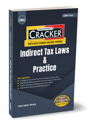 Taxmann Cracker CMA Final Indirect Tax Laws & Practice By CMA Nidhi Mody Applicable For Dec.2025/ June 2026