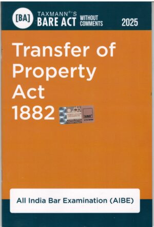 Taxmann Bare Act without comments Transfer of property Act 1882 AIBE Edition 2025