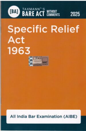Taxmann Bare Act without comments Specific Relief Act 1963 AIBE Edition 2025
