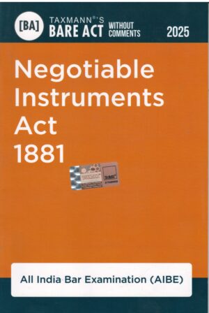 Taxmann Bare Act without comments Negotiable instruments act 1881 AIBE Edition 2025