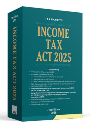Taxmann Income Tax Act 2025 71st Edition-2025
