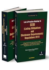Taxmann Law Practice Relating To SEBI ( Listing Obligations and Disclosure Requirements) Regulation 2015 2 Vol.By Bhuwneshwar Prasad Mishra 2nd Edition 2025