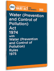 Taxmann Bare Act with Section Notes Water (Prevention and Control of Pollution) Act 1974 with Water (Prevention and Control of Pollution) Rules 1975 Edition 2025