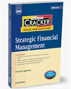 Taxmann’s Cracker – Strategic Financial Management (SFM) by Tarun Agarwal for June 2026/Dec.2026 Exam