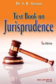 Asia LAW HOUSE Text Book On Jurisprudence By Dr.S.R.Myneni 1st Edition 2025