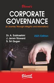 Bharat Corporate Governance (A Journey Through Integrity And Innovation 1st Edition 2025
