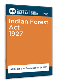 Taxmann Bare Act Without Comments 2025 India Forest Act 1927 AIBE Editon 2025