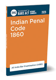 Taxmann Bare Act Without Comment Indian Penal Code 1860 AIBE Edition 2025