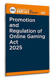 Taxman Bare Act with section notes Promotion And Regulation of Online Gaming Act 2025