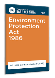 Taxman Bare Act with Comments Environment Protection Act 1986 ( AIBE) Edition 2025