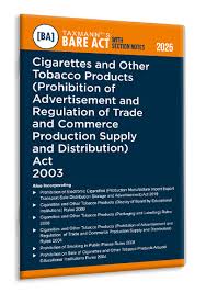 Taxmann Bare Act With Section Notes Cigarettes and Other Tobacco Products (Prohibition of Advertisement and Regulation of Trade and Commerce Production Supply and Distribution) Act 2003 Edition 2025