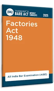 Taxmann Bare Act Without Comments Factories Act 1948 (AIBE) Edition 2025