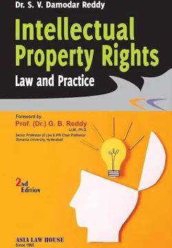 Asia Law House Intellectual Property Rights Law And Practice By Dr.S.V. Damodar Reddy 2nd Edition 2025