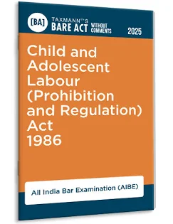 Taxman Child and Adolescent Labour (Prohibition and Regulation) AIBE Act 1986 Edition 2025