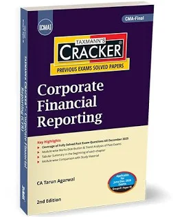 Taxmann Cracker  For CMA Final Corporate Financial Reporting Paper-18 by CA Tarun Agarwal Applicable June.2026/Dec.2026