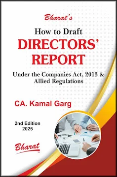 Bharat How to Draft DIRECTORS’ REPORT by CA. Kamal Garg – 2nd Edition 2025
