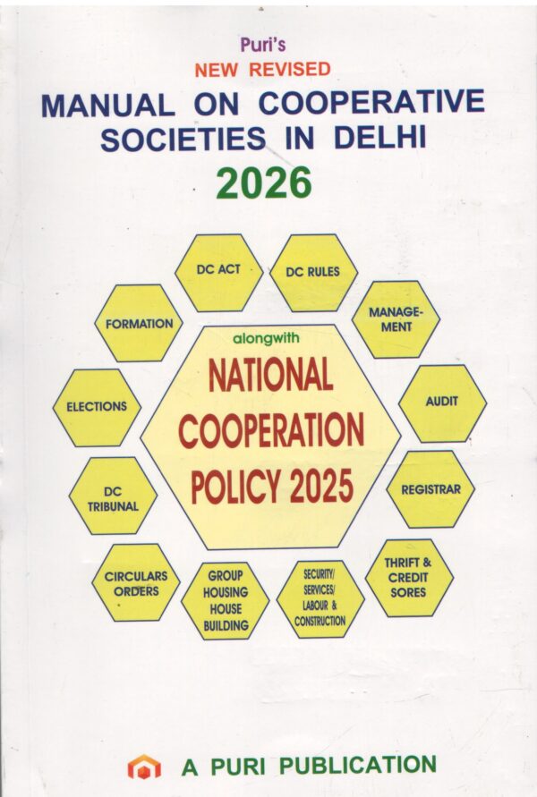 Puri's Manual on Cooperative Societics in Delhi by V.K. Puri's Edition 2026