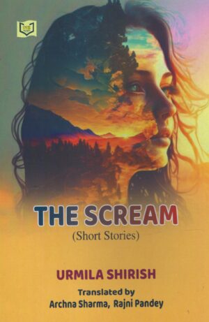 India Netbook The Scream (Short Stories) by Urmila Shirish Edition-2025