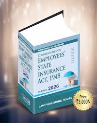 Law Publishing House Commentaries on Employee's State Insurance Act, 1948 by VK KHARBANDA & VIPUL KHARBANDA Edition 2026