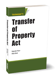 Taxmann Transfer of Property Act by Rajinder Kaur , Rita Ghial Edition 2025