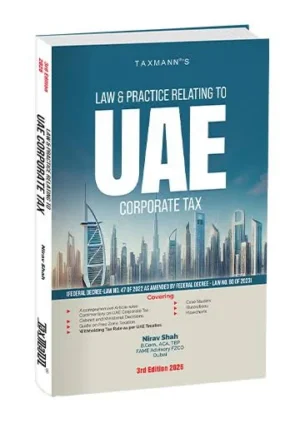 Taxmann Law & Practice Relating to UAE Corporate Tax 3rd Edition 2026