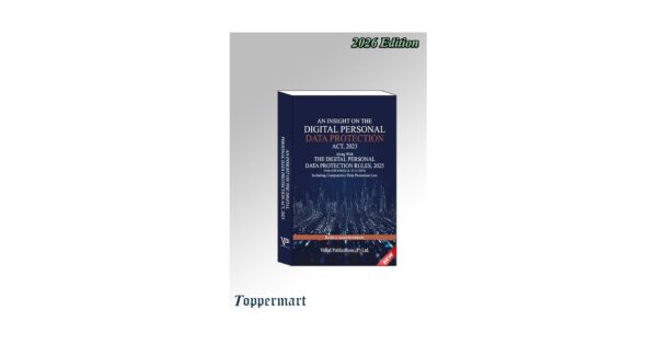 Vinod Publication An Insight On the Digital personal data Protection Act 2023 Along With The Digital Personal Data Protection Rules By Rahul Kandharkar Edition 2026