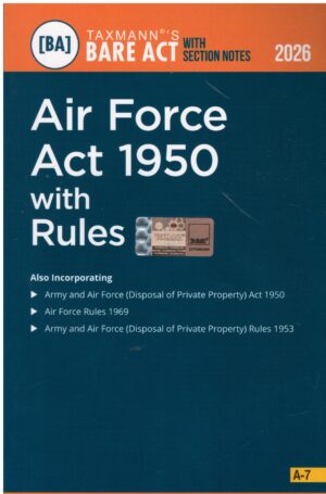 Taxmann Bare Act with Section Notes Air Force Act 1950 with Rules Edition 2026