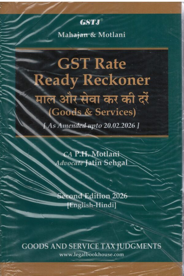 GSTJ Mahajan & Motlani Diglot GST Rate Ready Reckoner Goods & Services By CA P.H.Motlani 2nd Edition 2026