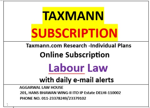 Taxmann.com Research -Individual Plans Online Subscription Labour Law with daily e-mail alerts Edition 2026