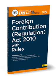 Taxmann Bare Act with Section Notes Foreign Contribution Regulation Act 2010 with Rules Edition 2026