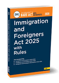 Taxmann Bare Act with Section Notes Immigration and Foreigners Act 2025 with Rules Edition 2026