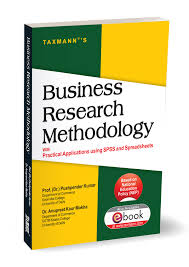 Taxmann Business Research Methodology with Practical Applications using SPSS and Spreadsheets By Pushpender Kumar, Anupreet Kaur Mokha Edition dec.2025