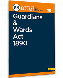 Taxmann Bare Act with Section Notes Guardians & Wards Act 1890 Edition 2026
