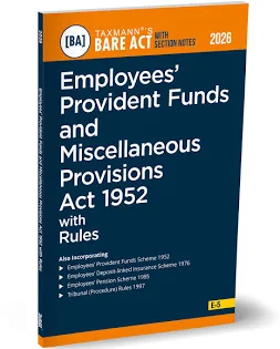Taxmann Bare Act with Section Notes Employees Provident Funds and Miscellaneous Provisions Act 1952 with Rules Edition 2026
