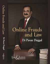 Law& Justice Online Frauds and Law By Dr.Pavan Duggal Edition 2026