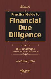 Bharat Practical Guide To Financial Due Diligence By B.D.Chatterjee 4th Edition 2026