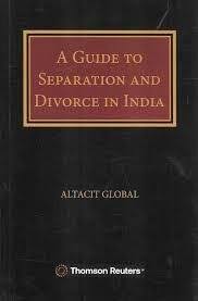 Thomson Reuters A Guide to Separation and Divorce In india Edition 2025