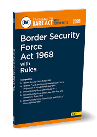 Taxmann Bare Act with Section Notes Border Security Force Act 1968 with Rules Edition 2026