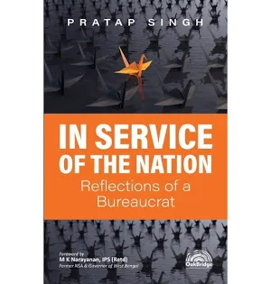 Oakbridge In Service of the Nation Reflections of a Bureaucrat By Pratap Singh Edition 2026