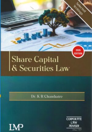 LMP Share Capital & Securities Law By Dr.K R Chandratre Edition 2026