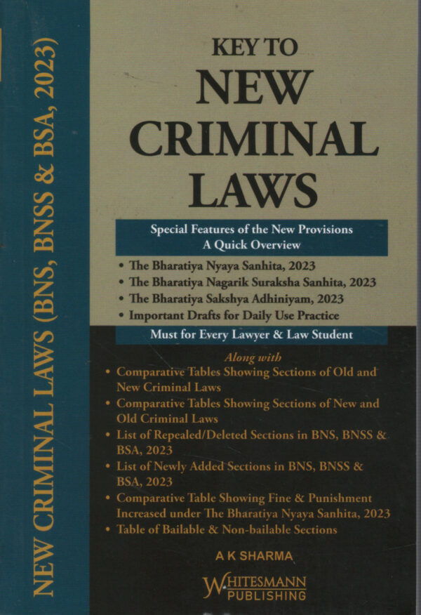 Whitesmann Key To New Criminal Laws By A K Sharma Coat Pocket Edition 2027