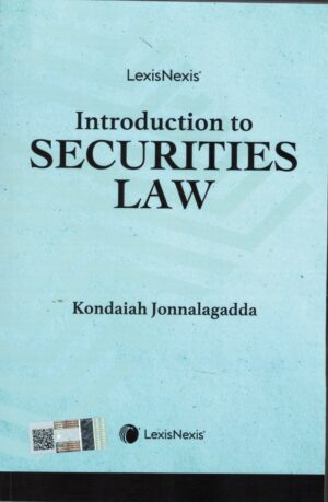 Lexis Nexis Introduction to Securities Law By Kondaiah Jonnalagadda Edition 2026