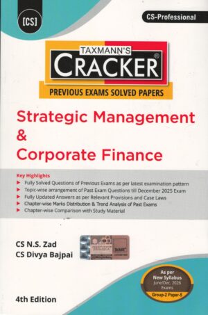 Taxmann Strategic Management &  Corporate  Finance By Cs N.S. Zad Cs Divya Bajpai Group-2 Paper-5 June/Dec. 2026 Exams 4th Edition January 2026