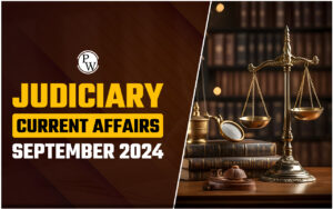 JUDICIARY LEGAL CURRENT AFFAIRS TODAY Edition September 2025