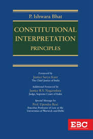 EBC Constitutional Interpretation Principles By P. Ishwara Bhat 1st Edition 2026