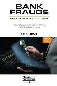 Lexis Nexis Universal Bank Frauds Prevention & Detection by B.R.Sharma 4th Reprint Edition 2025