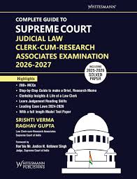 Whitesmann Complete Guide to Supreme court Judicial Law Clerk-Cum-Research Associates Examination 2026-2027 by Srishti Verma