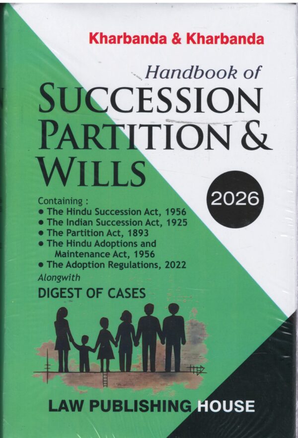 Law Publishing House Handbook of Succession Partition and Wills By Kharbanda & Kharbanda Edition 2026
