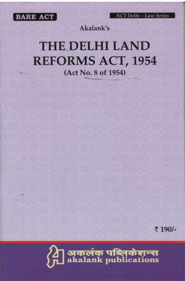 Akalank Publication Bare Act The Delhi Land Reforms Act 1954
