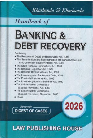 Law Publication Handbook of Banking & Debt Recovery By Kharbanda & Kharbanda Edition 2026